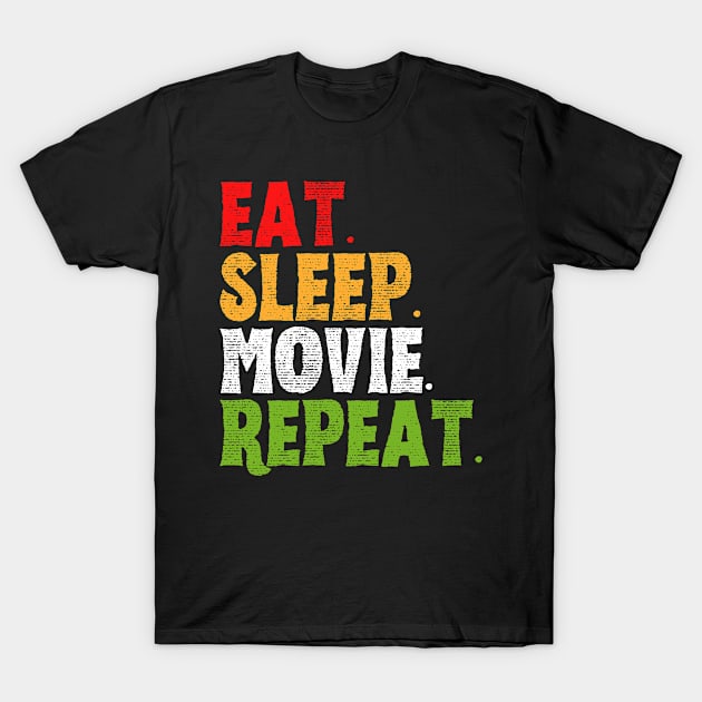 Gifts for Movie Lover Movie Fan T-Shirt by TShirtHook